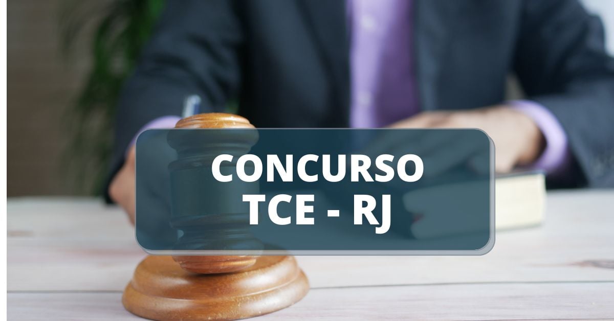 Concurso TCE RJ: 40 vagas para Auditor de Controle Externo