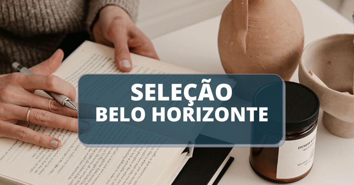 Prefeitura De Belo Horizonte Mg Edital De Processo Seletivo Oferta Remunerações De Até R 75 Mil 